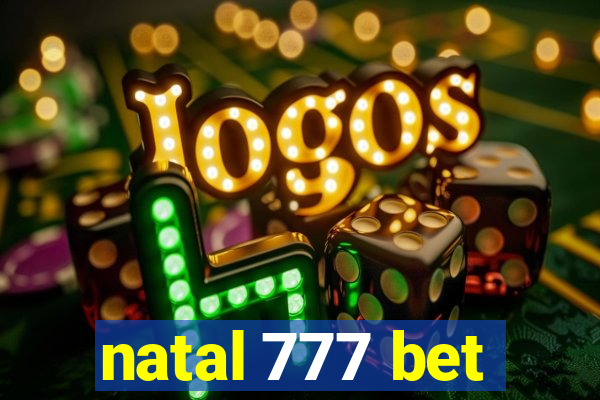 natal 777 bet